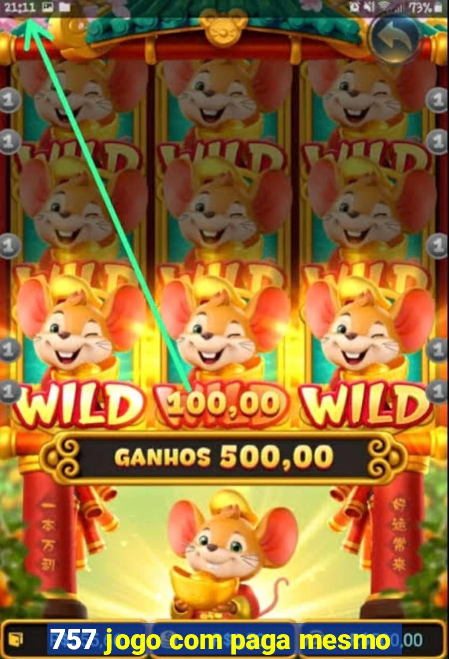 757 jogo com paga mesmo